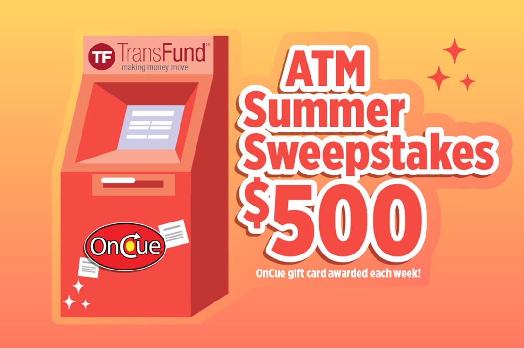TransFund OnCue atm summer sweepstakes
